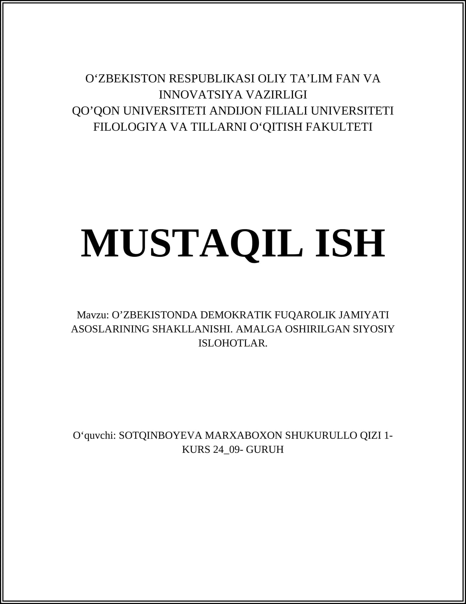 O'ZBEKISTONDA DEMOKRATIK FUQAROLIK JAMIYATI ASOSLARINING SHAKLLANISHI. AMALGA OSHIRILGAN SIYOSIY ISLOHOTLAR