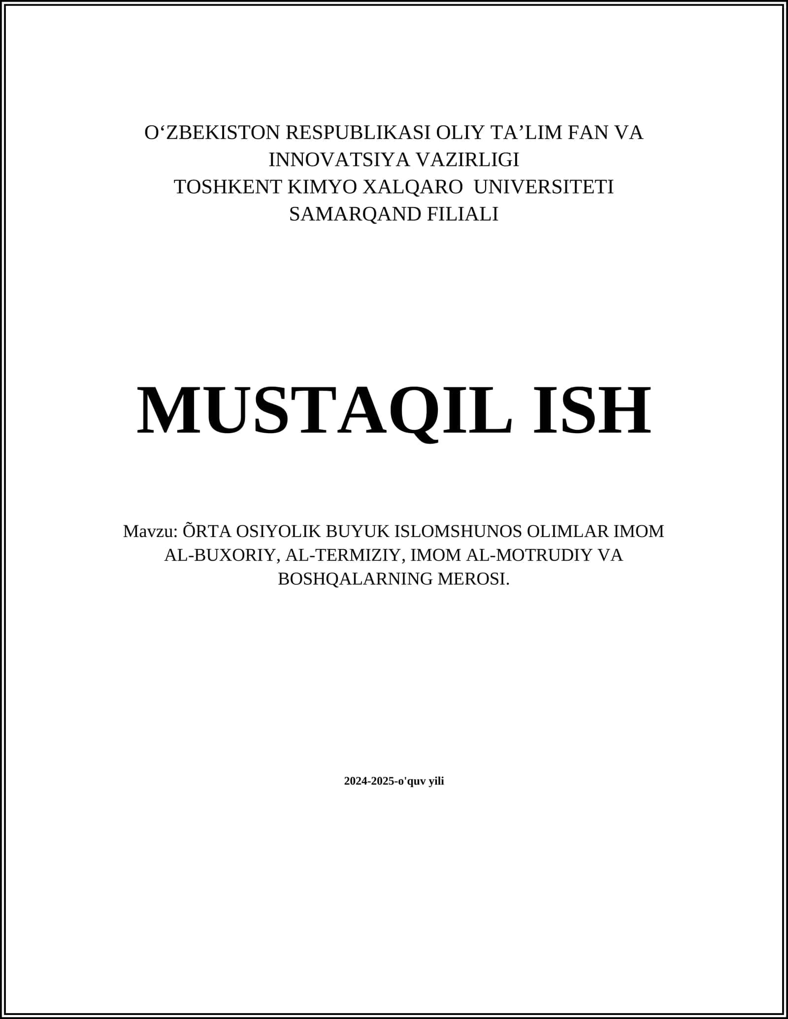 Imom al-Buxoriy hayoti va ilmiy merosi