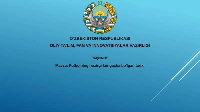 Futbolninghozirgikungachabo'lgantarixi