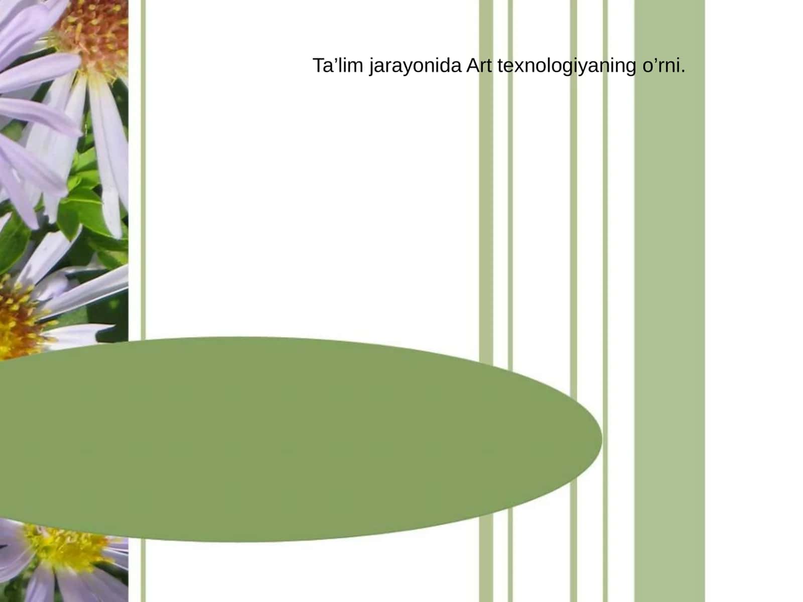Ta’lim jarayonida Art texnologiyaning o’rni