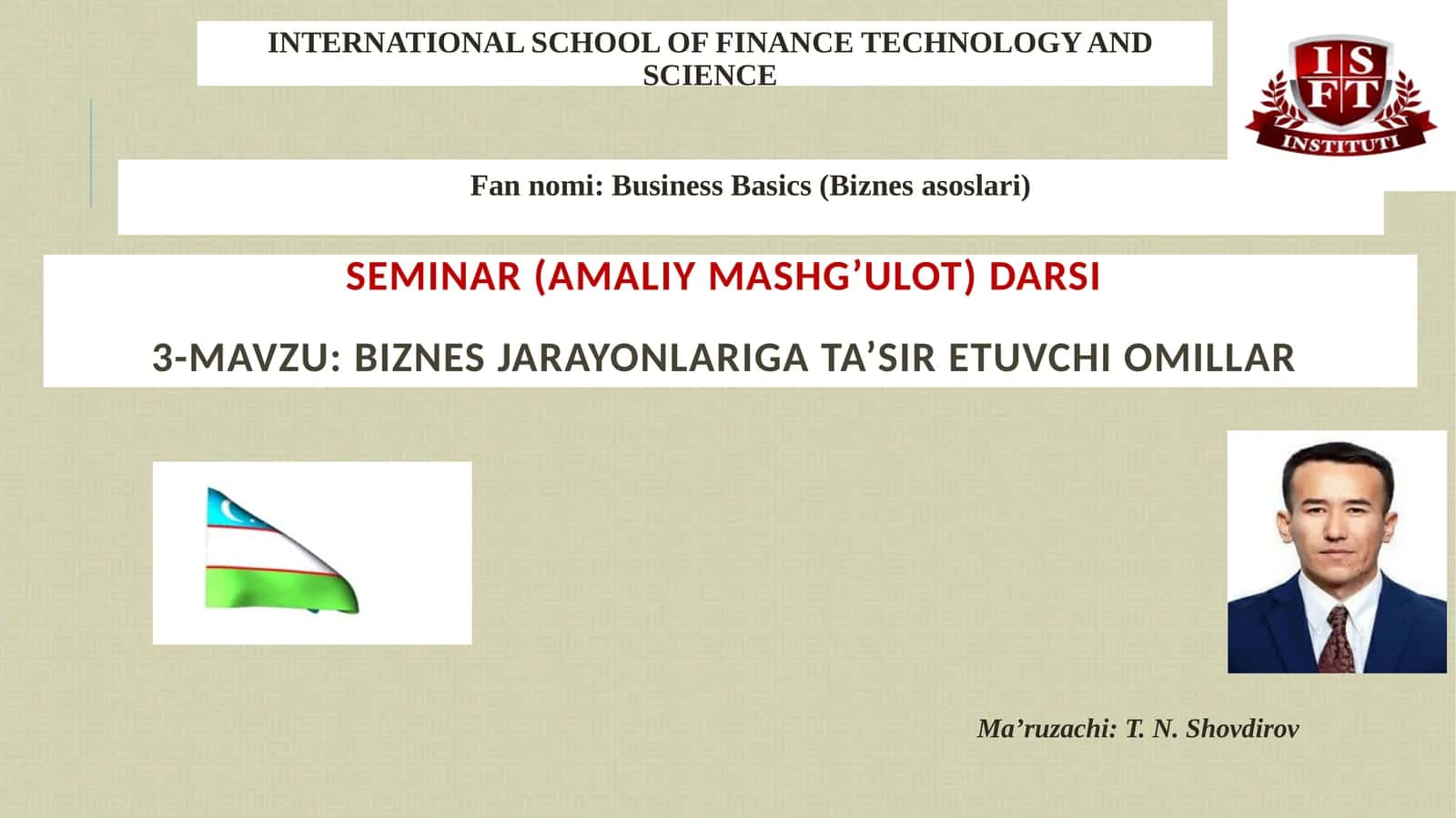 Biznes jarayonlariga ta'sir etuvchi omillar
