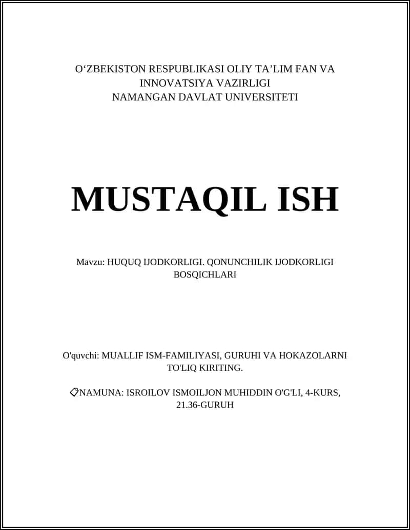 HUQUQ IJODKORLIGI. QONUNCHILIK IJODKORLIGI BOSQICHLARI