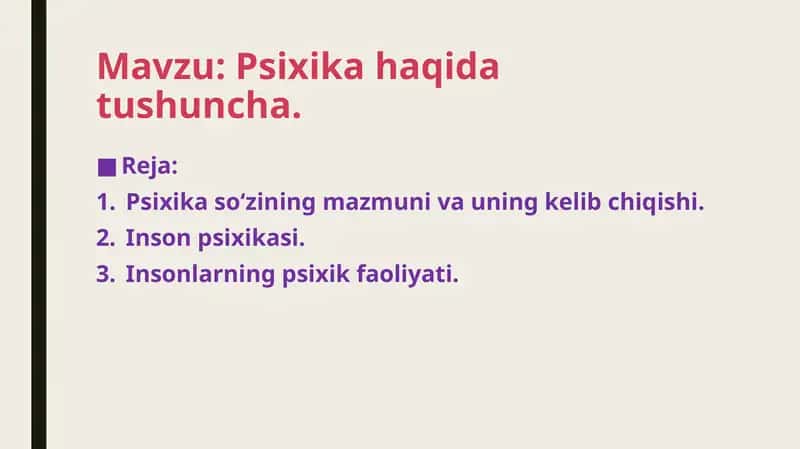 Psixika vabir qancha mavzular