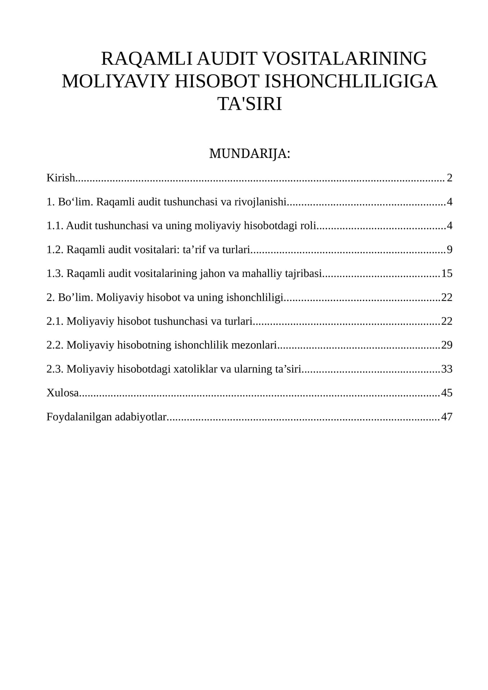 RAQAMLI AUDIT VOSITALARINING MOLIYAVIY HISOBOT ISHONCHLILIGIGA TA'SIRI