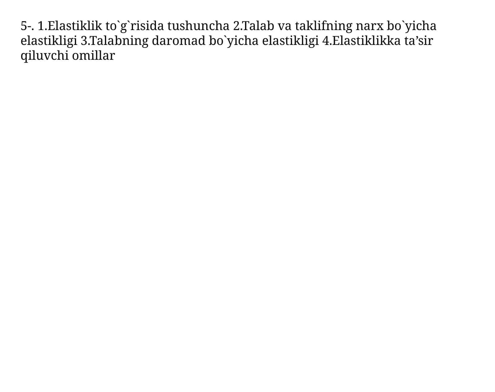 Elastiklik to`g`risida tushuncha