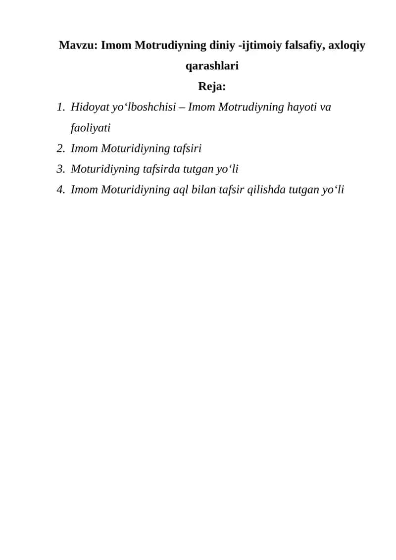 Imom Motrudiyning diniy -ijtimoiy falsafiy, axloqiy qarashlari