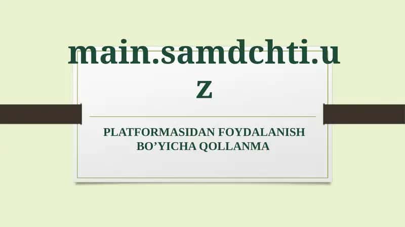 SAMDCHTI.UZ Platformasi