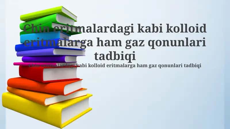 Gaz qonunlarining kolloid eritmalarga tatbiqi