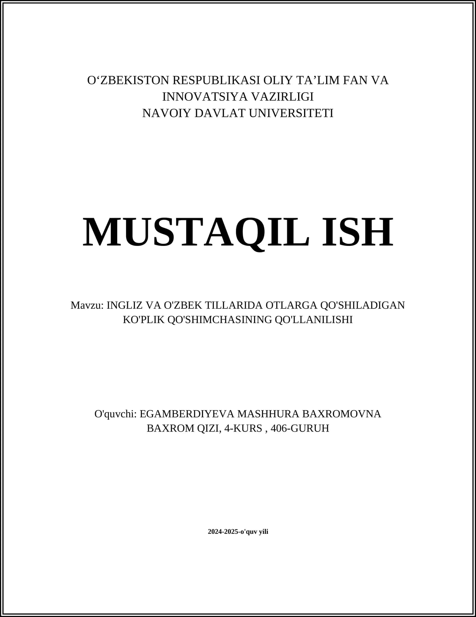 INGLIZ VA O'ZBEK TILLARIDA OTLARGA QO'SHILADIGAN KO'PLIK QO'SHIMCHASINING QO'LLANILISHI