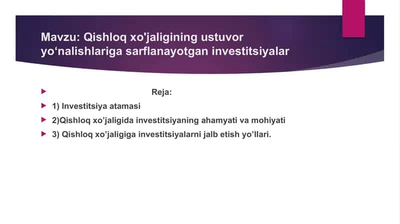 Qishloq xo'jaligining ustuvor yo‘nalishlariga sarflanayotgan investitsiyalar