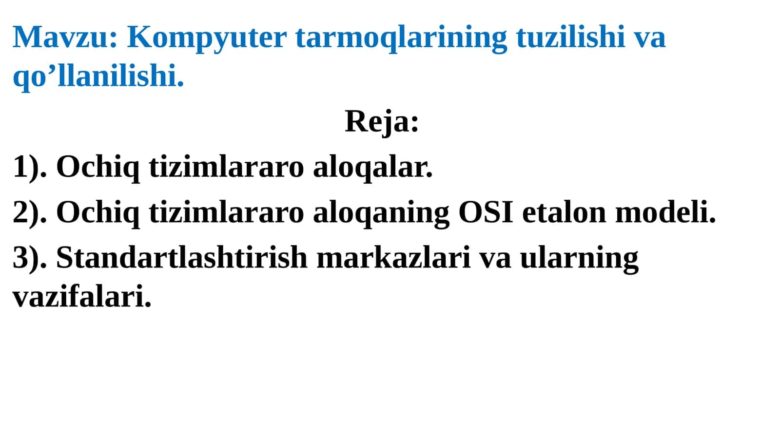 Kompyuter tarmoqlarining tuzilishi va qo’llanilishi