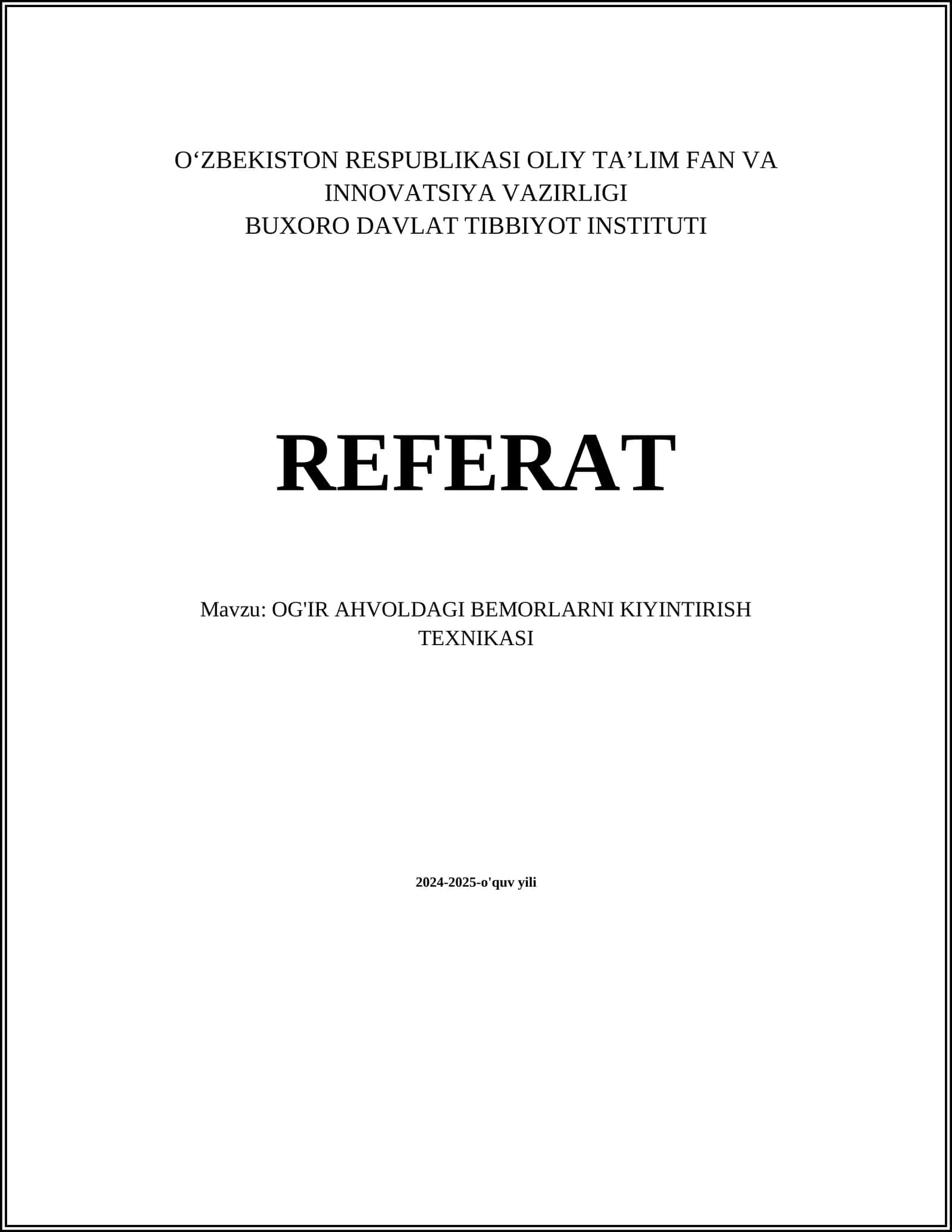 OG'IR AHVOLDAGI BEMORLARNI KIYINTIRISH TEXNIKASI