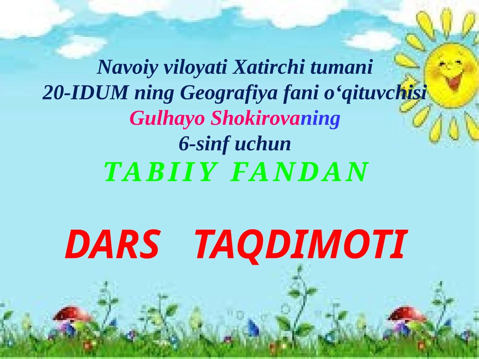 6-sinf Tabiiy fandan Tirik organizm - yaxlit sistema dars taqdimoti