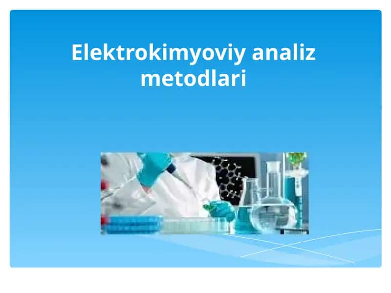 Elektrokimyoviy analiz metodlari