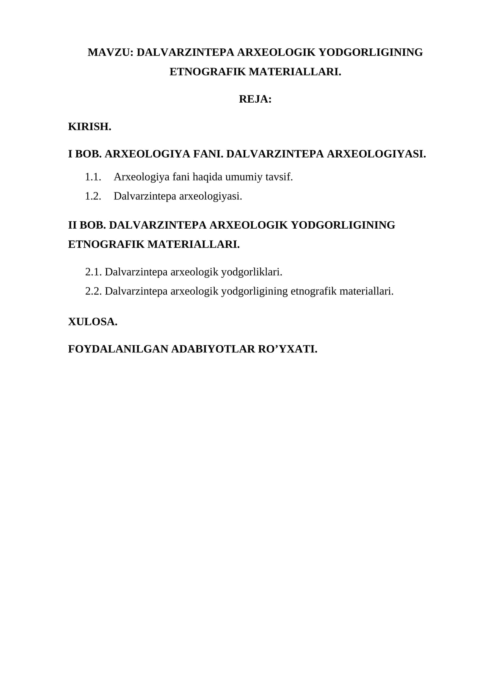 DALVARZINTEPA ARXEOLOGIK YODGORLIGINING ETNOGRAFIK MATERIALLARI