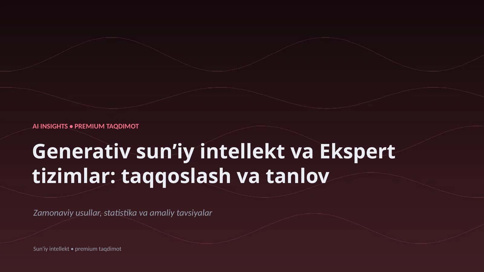 Generativ sunʼiy intellekt va Ekspert tizimlar