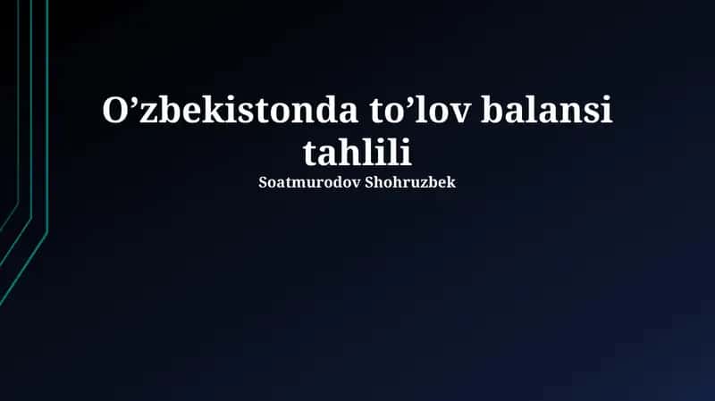 O'zbekistonda to’lov balansi tahlili