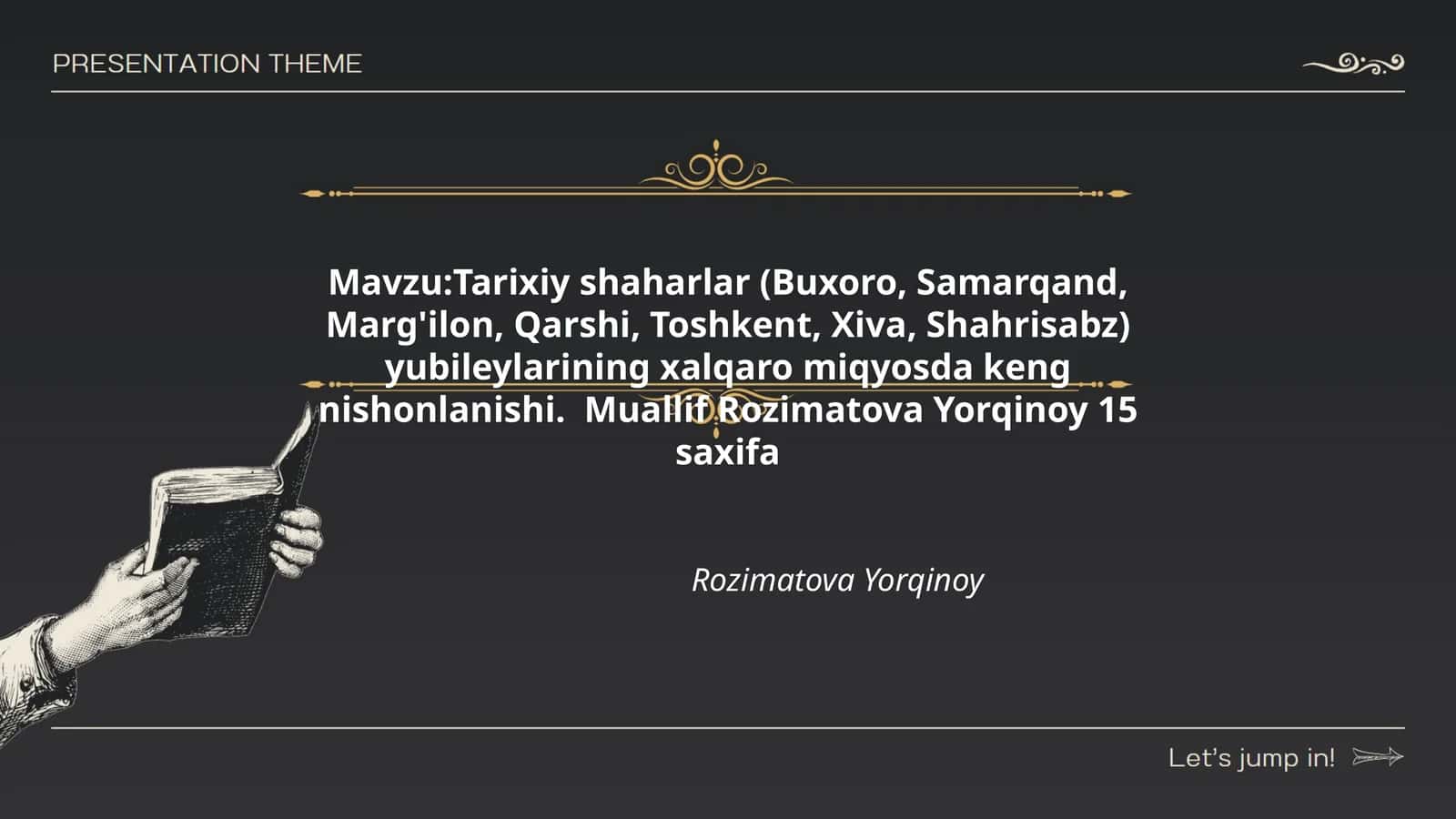Tarixiy shaharlar (Buxoro, Samarqand, Marg'ilon, Qarshi, Toshkent, Xiva, Shahrisabz) yubileylarining xalqaro miqyosda keng nishonlanishi