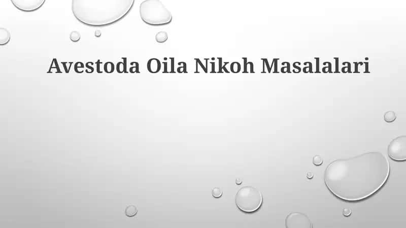 Avestoda OilaNikohMasalalari
