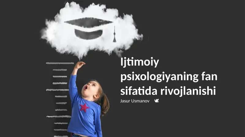 Ijtimoiy psixologiyaning fan sifatida rivojlanishi