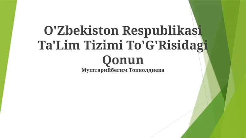O'Zbekiston Respublikasi Ta'Lim Tizimi To'G'Risidagi Qonun