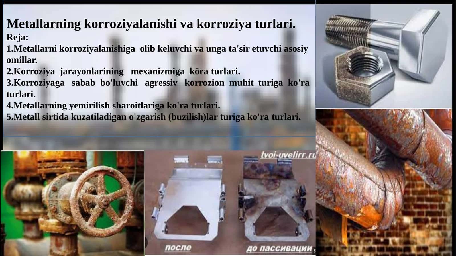 Metallarning korroziyalanishi va korroziya turlari