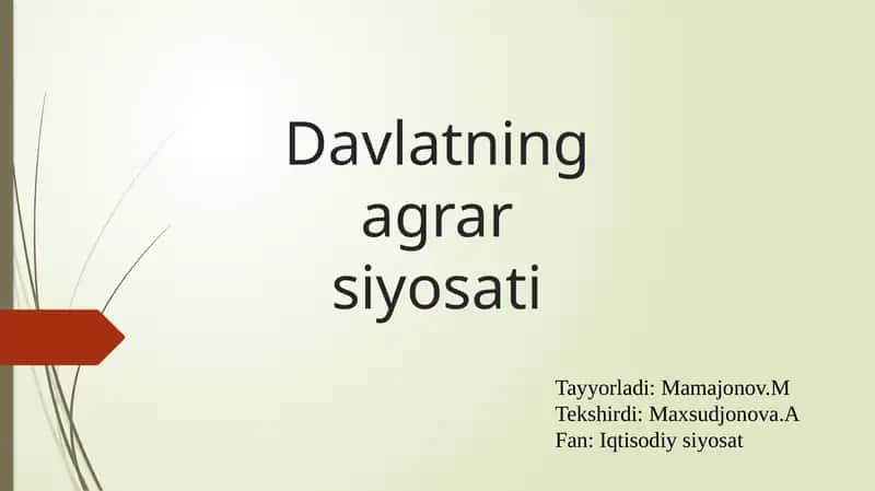 Davlatning agrarsiyosati