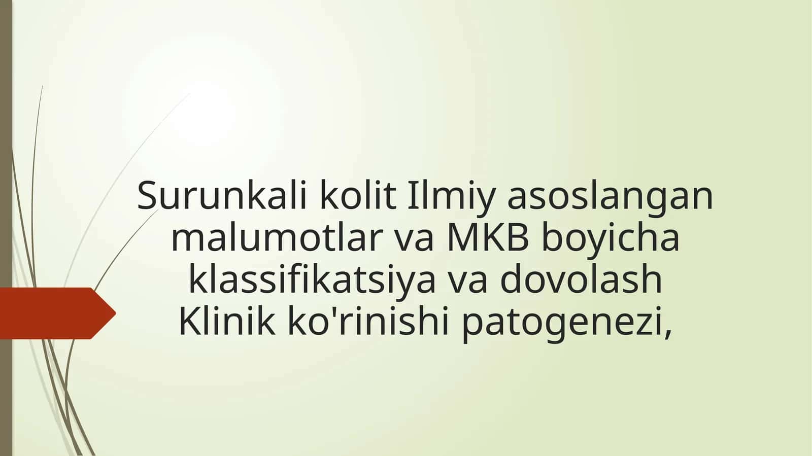 Surunkalikolit Ilmiya Asoslangan Malumotlar