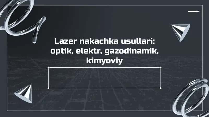 Lazer nakash usullari
