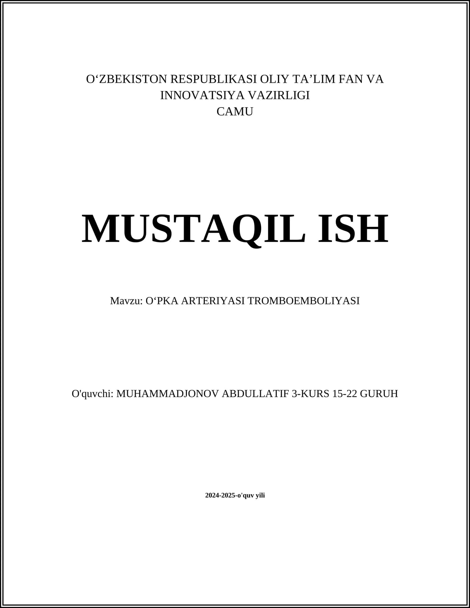 O'PKA ARTERIYASI TROMBOEMBOLIYASI