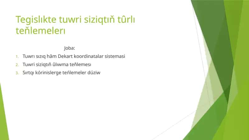 Tuwri siziqtıň teňlemesi
