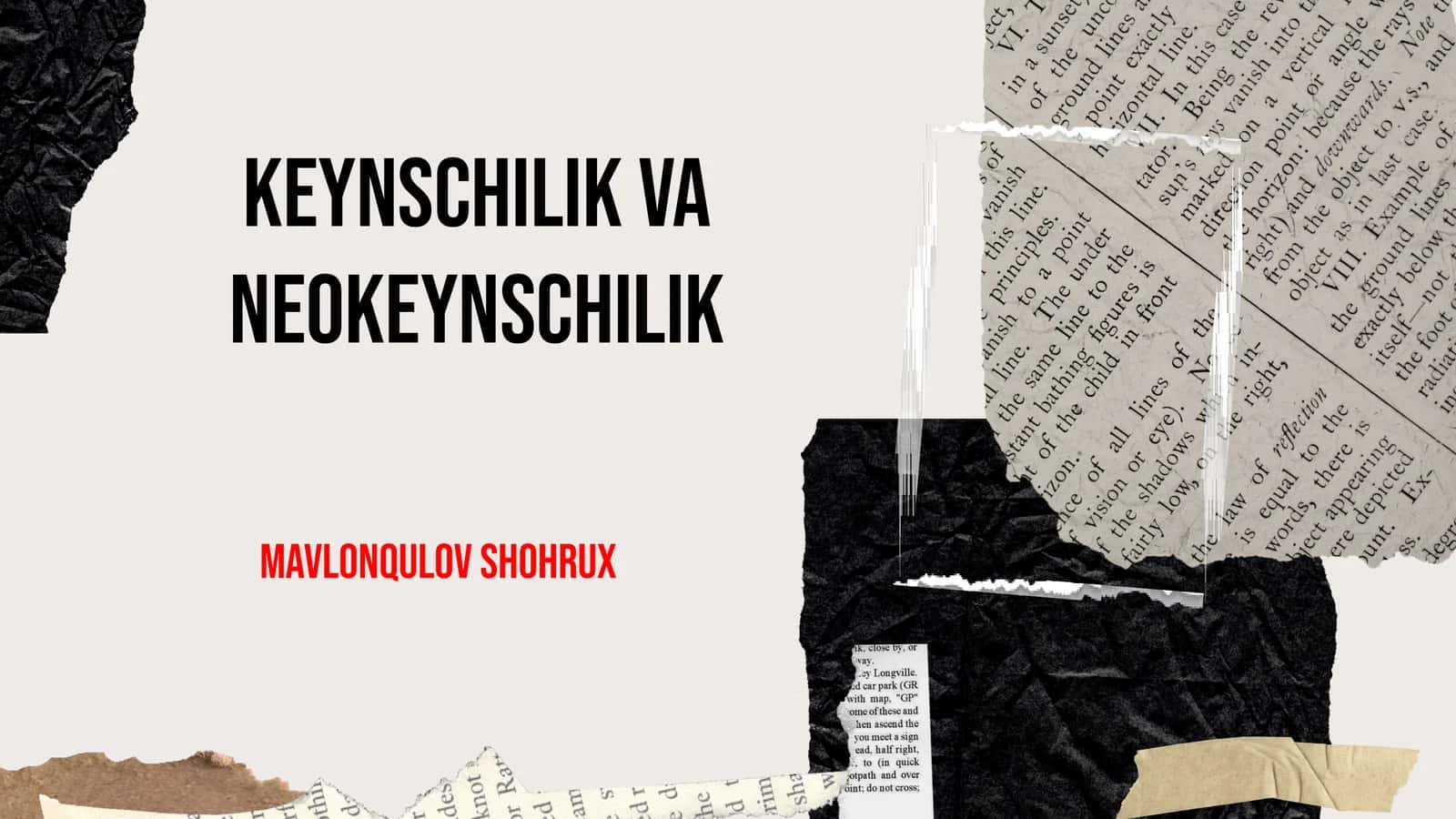 Keynschilik va neokeynschilik