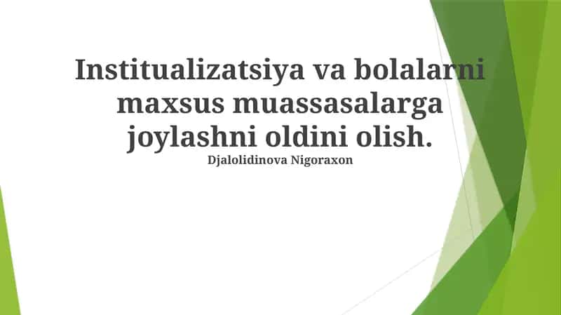 Bolalarni Muassasalashtirishning Oldini Olish Strategiyalari