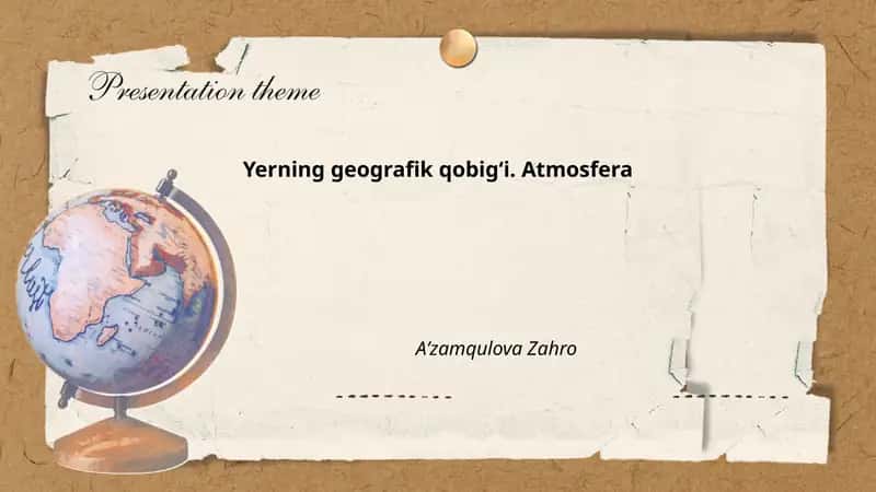 Yerning geografik qobigʻi. Atmosfera
