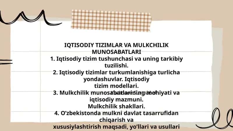 IQTISODIY TIZIMLAR VA MULKCHILIK MUNOSABATLARI
