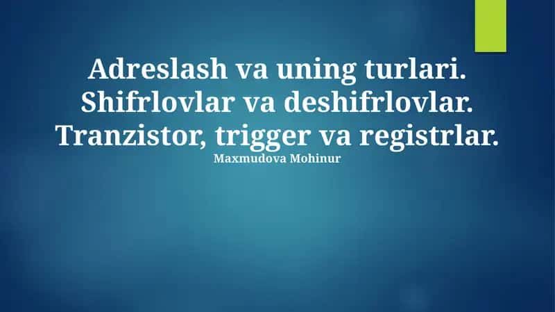 Manzilga yoʻnaltirilgan xotira turlari va ulaning asosiy turlari