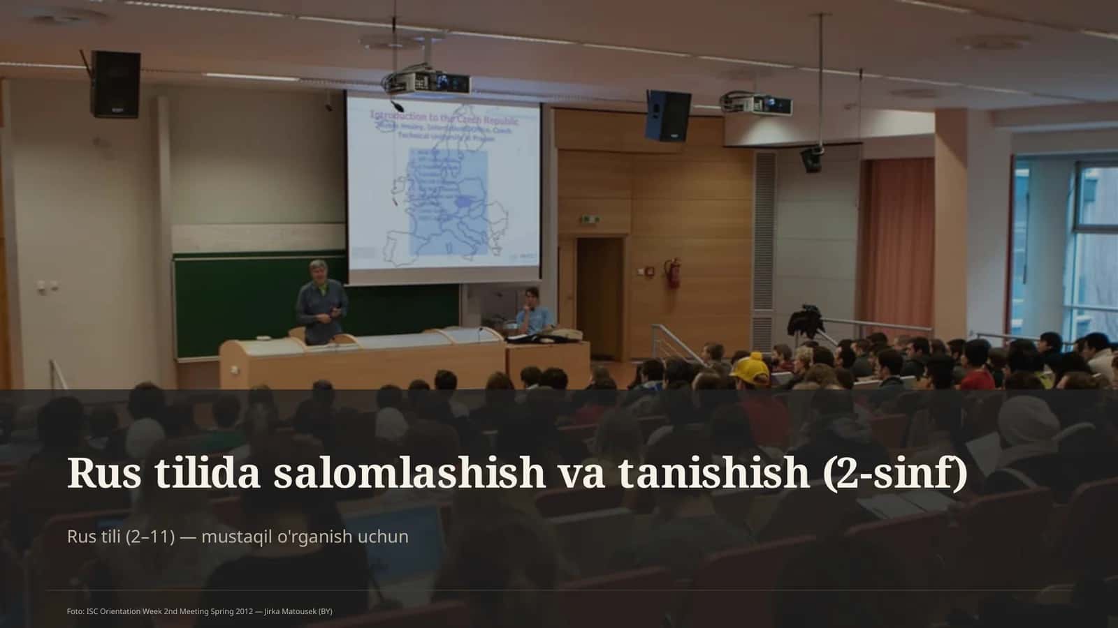 Rus tilida salomlashish va tanishish (2-sinf)