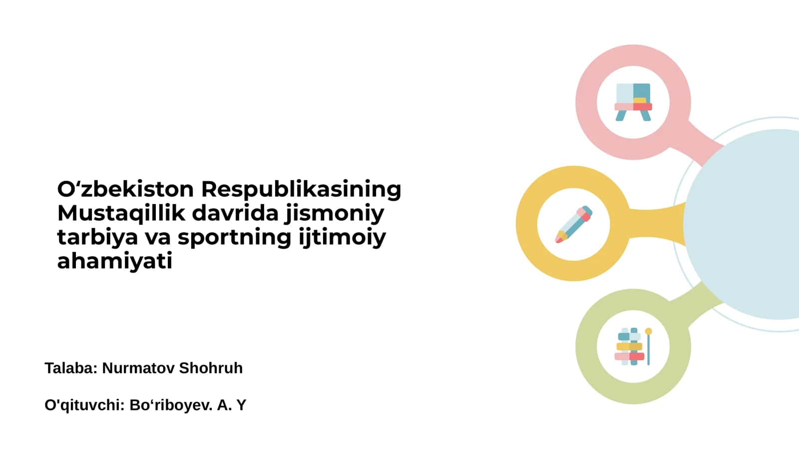 Mustaqillik davrida jismoniy tarbiya va sportning ijtimoiy ahamiyati