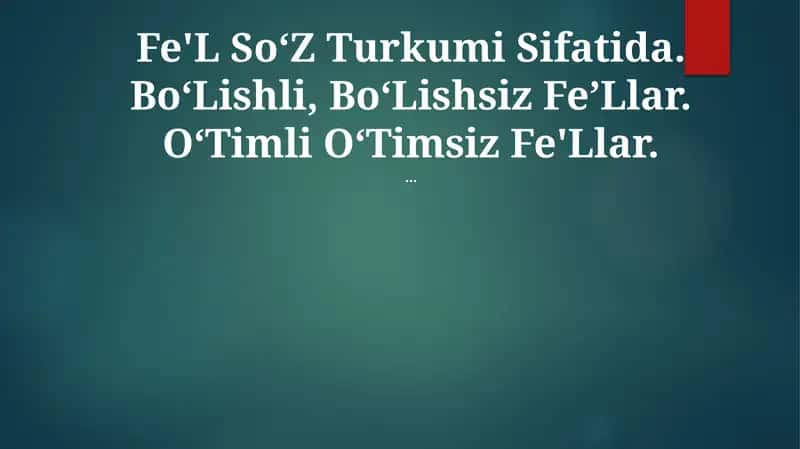 Fe'L SoʻZ Turkumi Sifatida