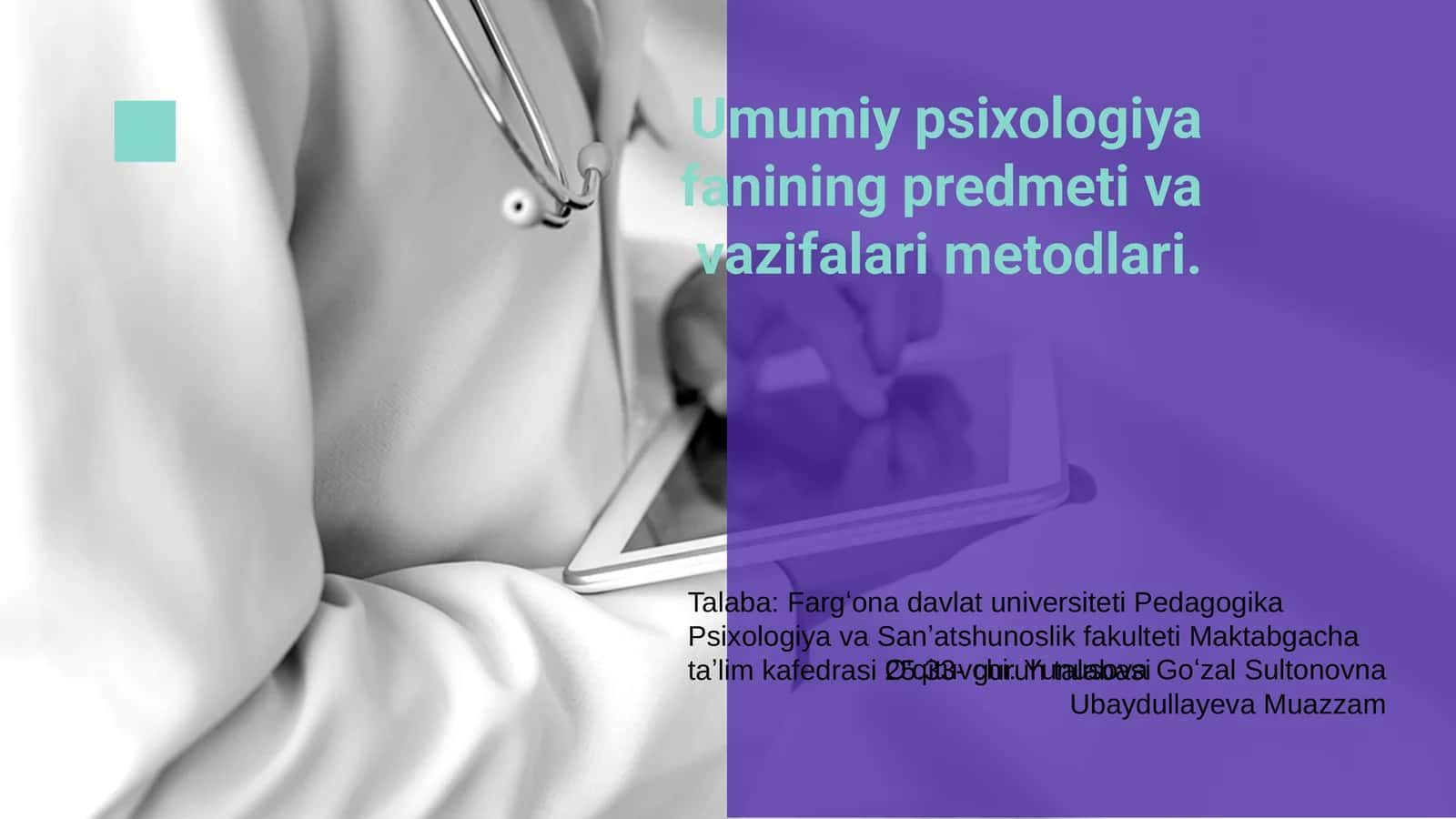 Umumiy psixologiya fanining predmeti va vazifalari metodlari