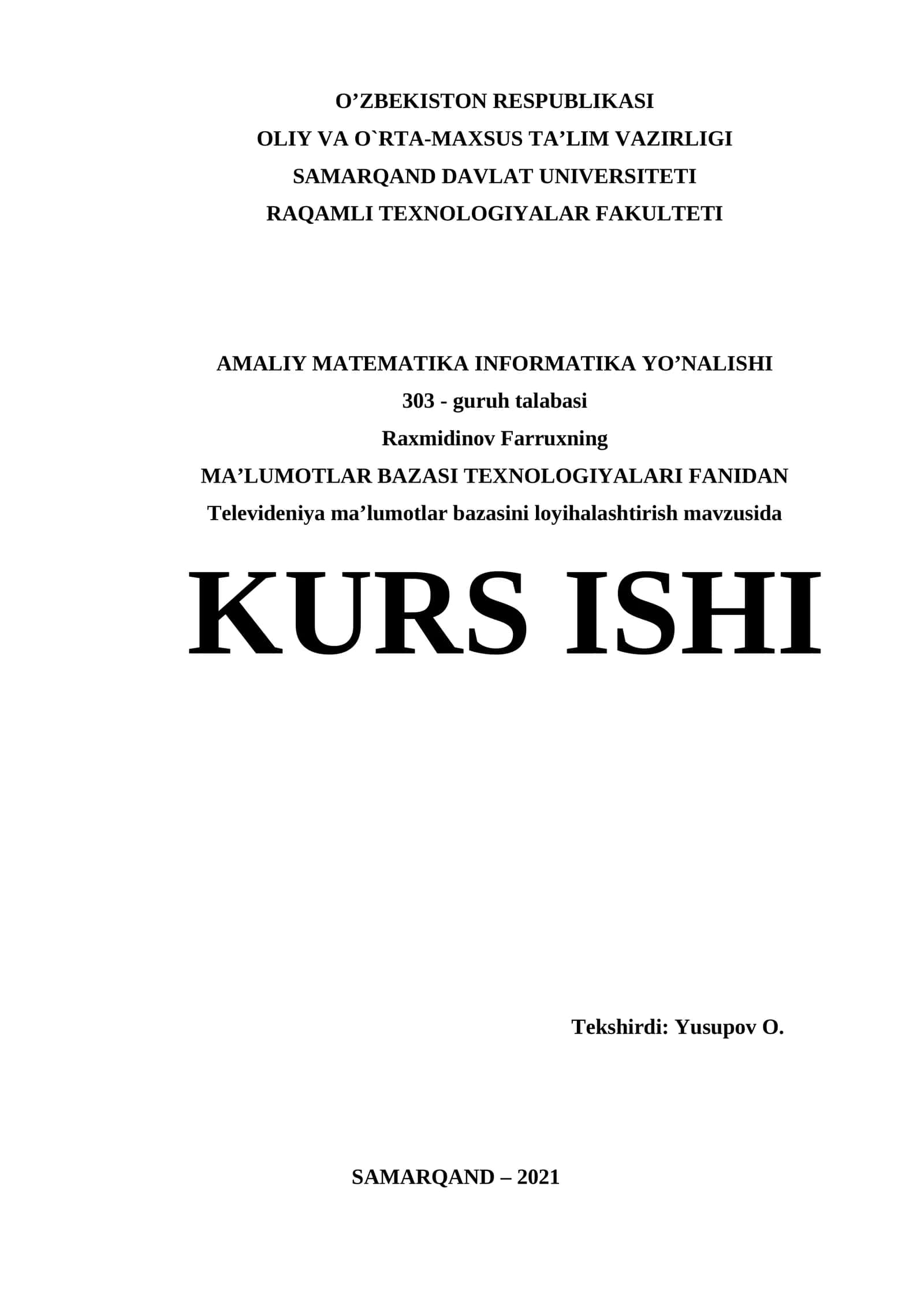 Televideniya ma’lumotlar bazasini loyihalashtirish mavzusida KURS ISHI