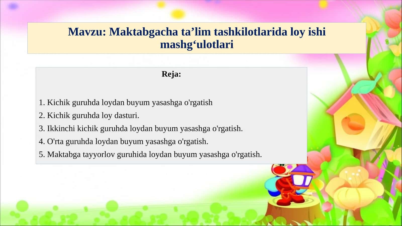 Maktabgacha ta’lim tashkilotlarida loy ishi mashg‘ulotlari
