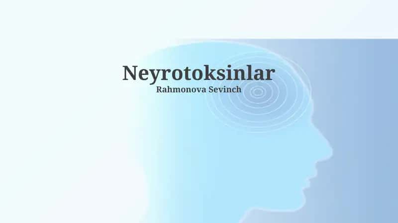 Neyrotoksinlar