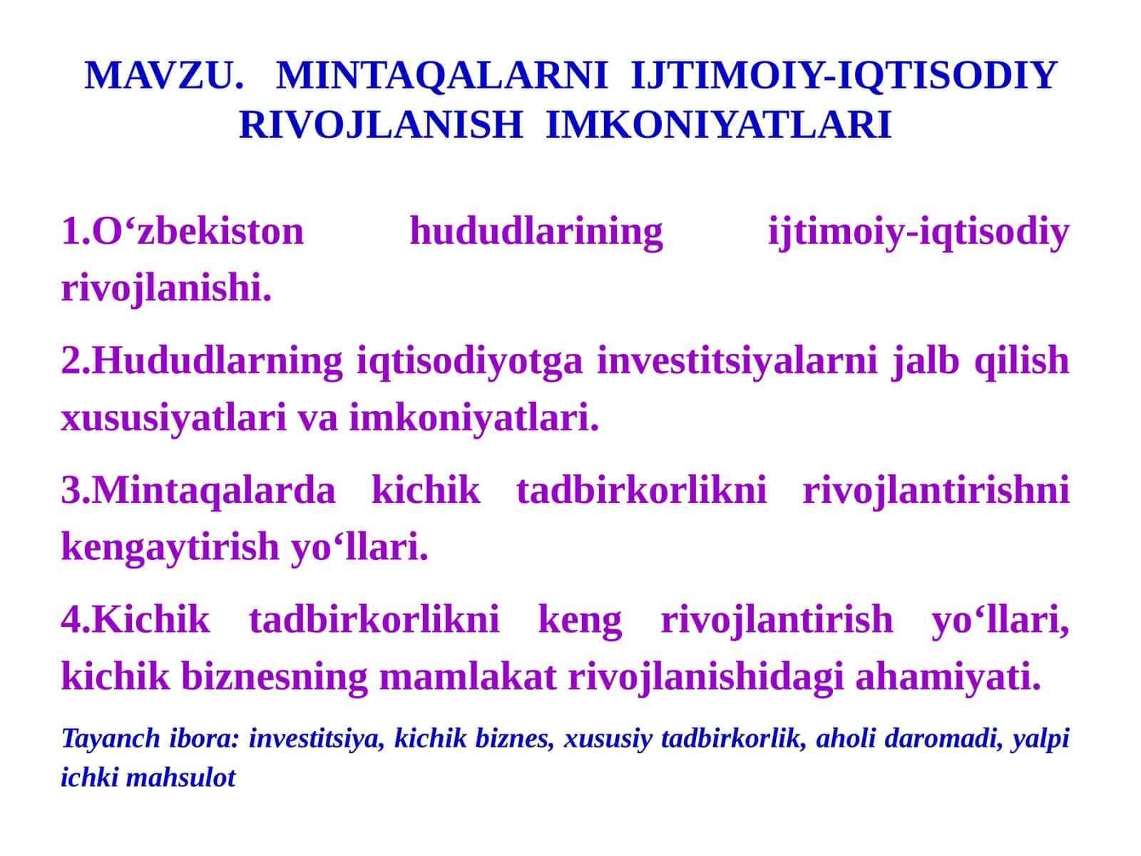 MINTAQALARNIIJTIMOIY-IQTISODIY RIVOJLANISHIMKONIYATLARI
