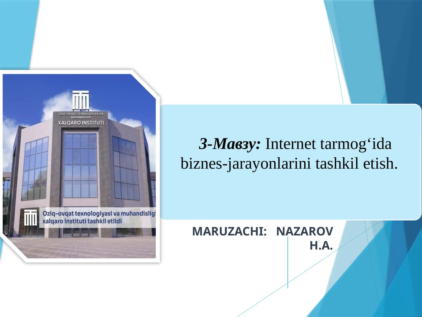 Internettarmog‘idabiznes-jarayonlarinitashkiletish