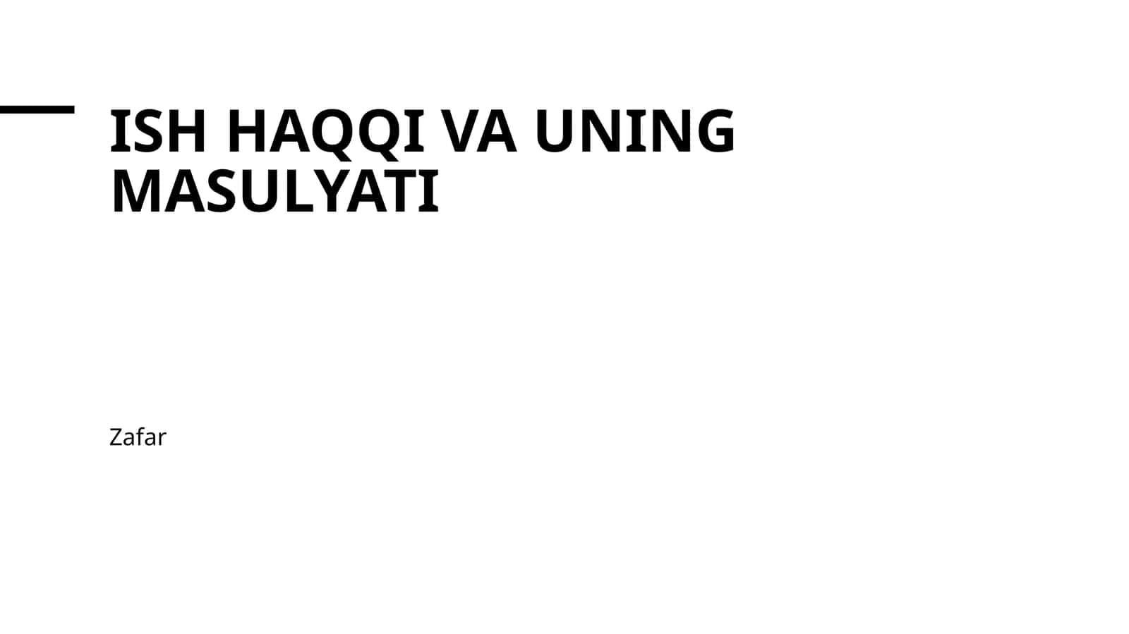 Ish haqqi va uning masulyati