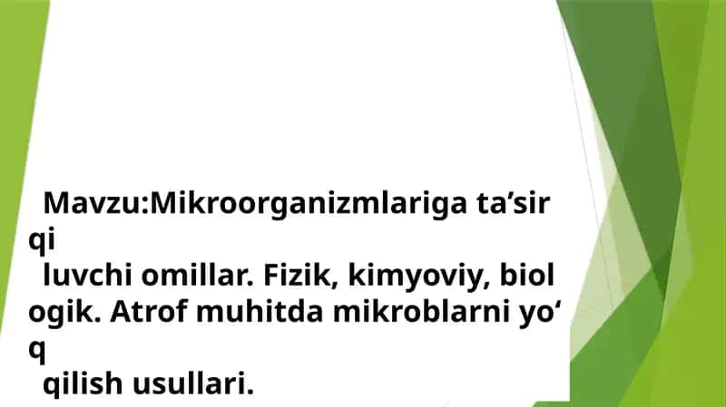 Mikroorganizmlarigata’sirqiluvchiomillar