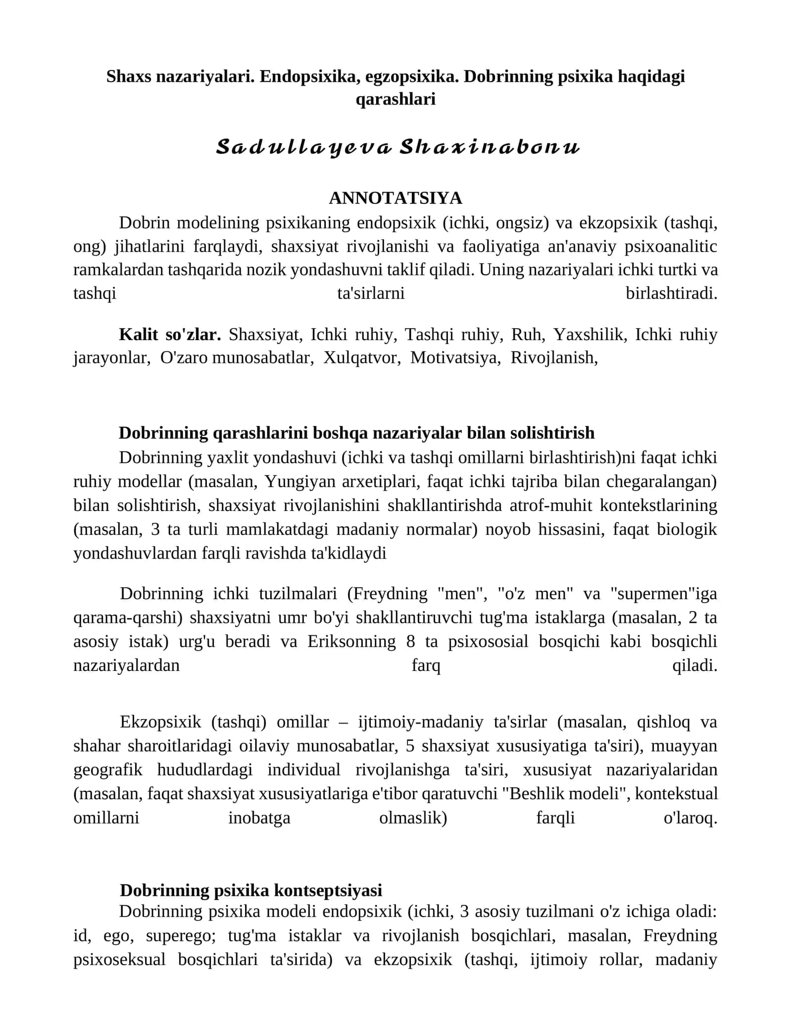 Shaxs nazariyalari. Endopsixika, egzopsixika. Dobrinning psixika haqidagi qarashlari