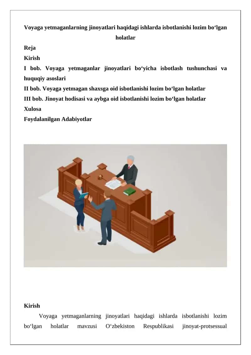 Voyaga yetmaganlarning jinoyatlari haqidagi ishlarda isbotlanishi lozim bo‘lgan holatlar