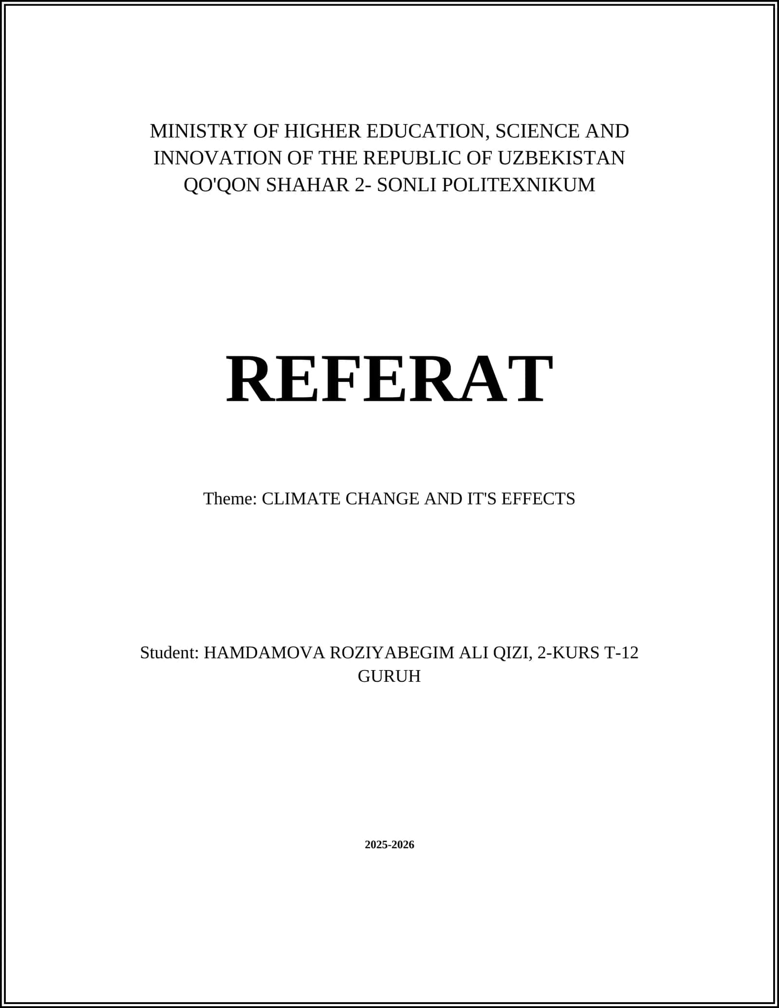 CLIMATE CHANGE AND IT'S EFFECTS